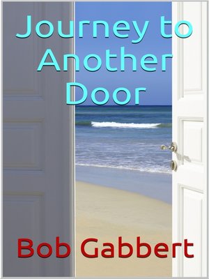 cover image of Journey to Another Door
